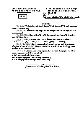 Đề thi học sinh giỏi cấp huyện bậc THCS - Năm học 2015 - 2016 môn Hóa Học